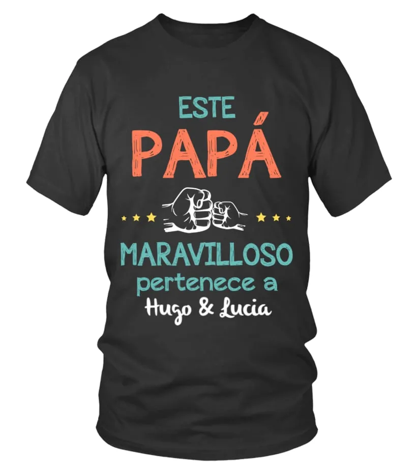 Este papá maravilloso pertenece a Hugo & Lucia Camiseta cuello redondo Unisex
